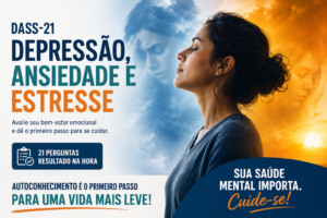 Avalie sintomas de depressão, ansiedade e estresse com a escala DASS-21. O teste possui 21 perguntas, apresenta resultado imediato e funciona como instrumento de triagem, sem substituir uma avaliação psicológica profissional.