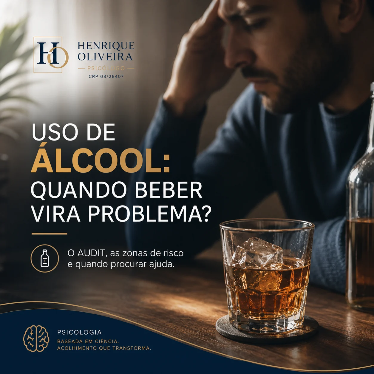 Uso de álcool e o teste AUDIT — psicólogo em Londrina